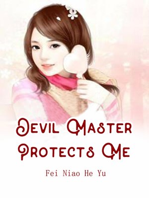 cover image of Devil Master Protects Me